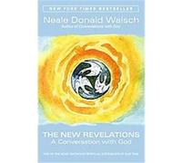 The New Revelations Neale Donald Walsch (Auteur)