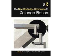 The New Routledge Companion to Science Fiction – Routledge