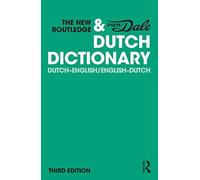 The New Routledge & Van Dale Dutch Dictionary