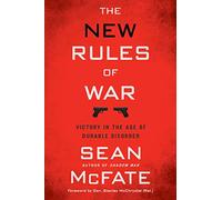 The New Rules of War: Victory in the Age of Durable Disorder
