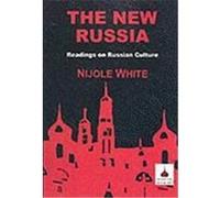 The New Russia: Readings on Russian Culture White, Nijole (Auteur)