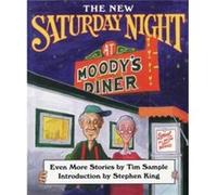 The New Saturday Night at Moodys Diner by Tim Sample Tim Sample (Auteur)