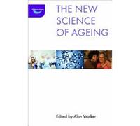 The New Science of Ageing - [Livre en VO] Alan Walker (Auteur)