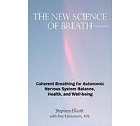 The New Science of Breath