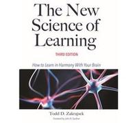 The New Science of Learning by Todd D. Zakrajsek Todd D. Zakrajsek (Auteur)