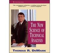 The New Science of Technical Analysis by Thomas R. DeMark Paperback Book Thomas R. Demark (Auteur)