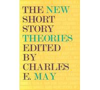 The New Short Story Theories