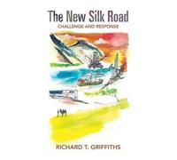 The New Silk Road