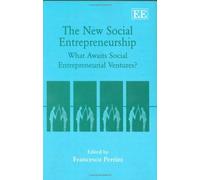 The New Social Entrepreneurship : What Awaits Social Entrepreneurship Ventures ?