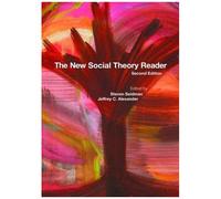 The New Social Theory Reader