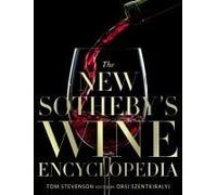 The New Sotheby's Wine Encyclopedia