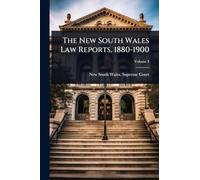 The New South Wales Law Reports, 1880-1900