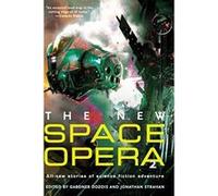 The New Space Opera 2 Gardner Dozois (Auteur)