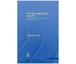 The New Spatiality Of Security