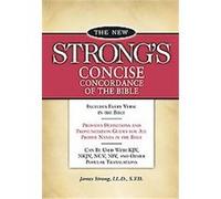 New Strong's Concise Concordance Of The Bible