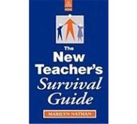 The New Teacher's Survival Guide Nathan, Marilyn (Auteur)