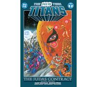 The New Teen Titans: The Judas Contract – Édition Deluxe