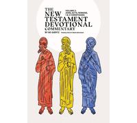 The New Testament Devotional Commentary, Volume 2: John, Acts, Romans, 1 & 2 Corinthians: John - 2 Corinthians (The New Testament Devotional Commentaries)