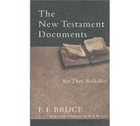 The New Testament Documents by F F Author Bruce Bruce, F. F. (Auteur)