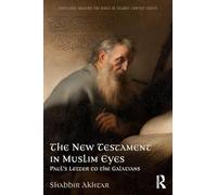 The New Testament in Muslim Eyes