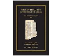 The New Testament In The Original Gr yzantine Textform 2018
