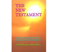 THE NEW TESTAMENT: THE FIRST SAFE, LOVING, AND INCLUSIVE VERSION