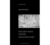 The New-Wave Cinema: Evolution of Society’s Art System