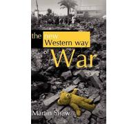The New Western Way Of War