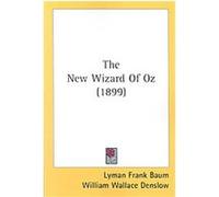 The New Wizard Of Oz Lyman Frank Baum (Auteur)