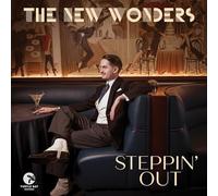 The New Wonders - Steppin' Out