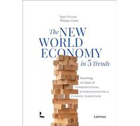 The New World Economy in 5 Trends: Investing in Times of Superinflation, Hyperinnovation & Climate Transition