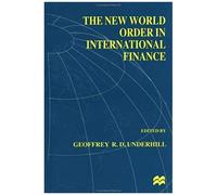 The New World Order In International Finance