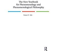 The New Yearbook for Phenomenology And Phenomenological Philosophy Burt Hopkins (Auteur)