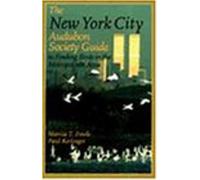 The New York City Audubon Society Guide To Finding Birds In The Metropolitan Area
