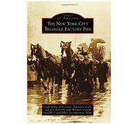 The New York City Triangle Factory Fire