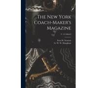 The New York Coach-Maker's Magazine; V. 10 1868-69