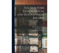 The New York Genealogical And Biographical Record; 50