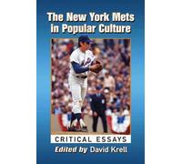 The New York Mets In Popular Culture