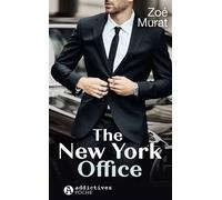 The New-York office - Zoé Murat - Addictives Eds - Poche - Roman