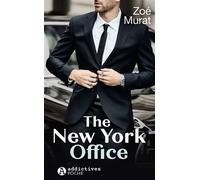 The New-York office - Zoé Murat - Addictives Eds - Poche - Roman