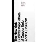 The New York Subway Map Debate The New York Subway Map Debate (Auteur)