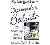 The New York Times Crosswords for Your Bedside Will Shortz (Auteur)