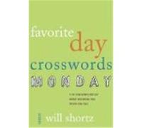 The New York Times Favorite Day Crosswords: Monday: 75 of Your Favorite Very Easy Monday Crosswords from the New York Times