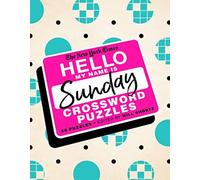 The New York Times Hello, My Name Is Sunday