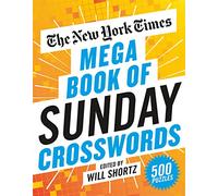 The New York Times Mega Book of Sunday Crosswords: 500 Puzzles