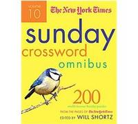 The New York Times Sunday Crossword Omnibus