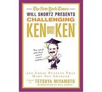 The New York Times Will Shortz Presents Challenging Kenken Tetsuya Miyamoto, Will Shortz (Auteur)