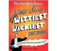 The New York Times Will Shortz's Wittiest, Wackiest Crosswords Will Shortz (Auteur)