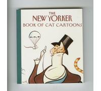 The New Yorker Book of Cat Cartoons by The New Yorker