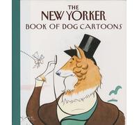 The New Yorker Book of Dog Cartoons